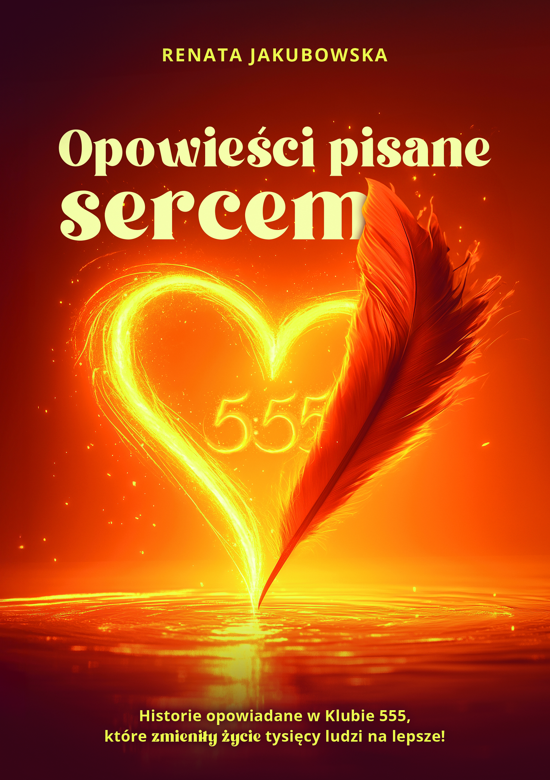 Opowieści pisane sercem